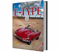 Jaguar E-Type:The Definitive History 英語版 Jaguar E-Type:The Definitive History 英語版 Jaguar E-Type